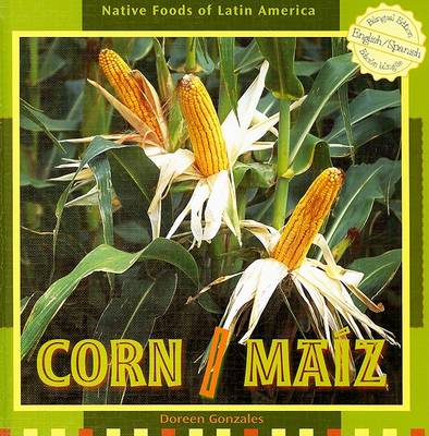 Book cover for Corn / Maíz