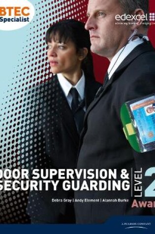 Cover of BTEC Level 2 Award Door Supervision and Security Guarding Candidate Handbook