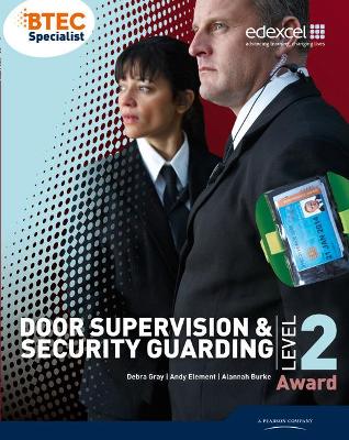 Book cover for BTEC Level 2 Award Door Supervision and Security Guarding Candidate Handbook