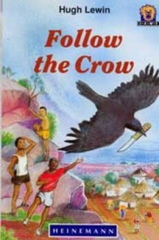 Cover of Follow the Crow