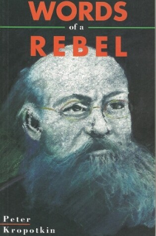 Cover of Words Of A Rebel