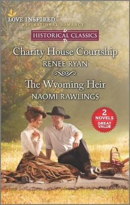 Book cover for Charity House Courtship & the Wyoming Heir
