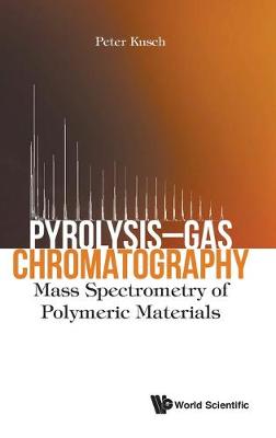 Cover of Pyrolysis-gas Chromatography: Mass Spectrometry Of Polymeric Materials