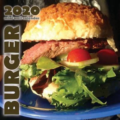 Book cover for Burger 2020 Mini Wall Calendar