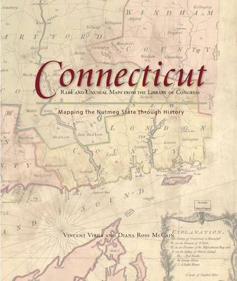 Book cover for Connecticut: Mapping the Nutmeg State through History