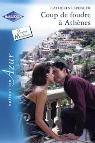 Cover of Coup de Foudre a Athenes (Harlequin Azur)