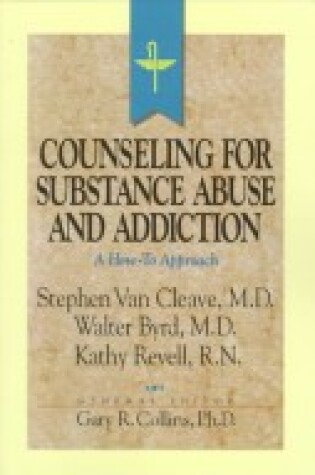 Cover of Counseling for Substance Abuse and Addiction