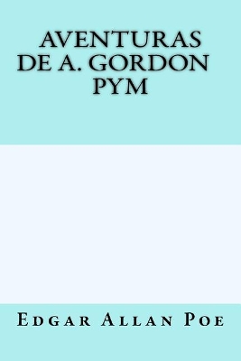 Book cover for Aventuras de A. Gordon Pym