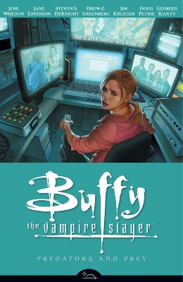Book cover for Buffy The Vampire Slayer Season 8 Volume 5: Predators And Prey