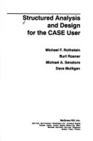 Cover of Structured Analysis and Design for the CASE User