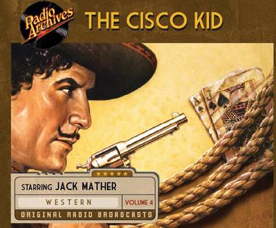 Book cover for Cisco Kid, Volume 4