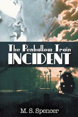 Cover of The Penhallow Train Incident