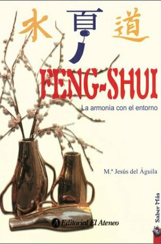 Cover of Feng - Shui - La Armonia Con El Entorno