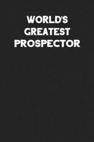 Cover of World's Greatest Prospector