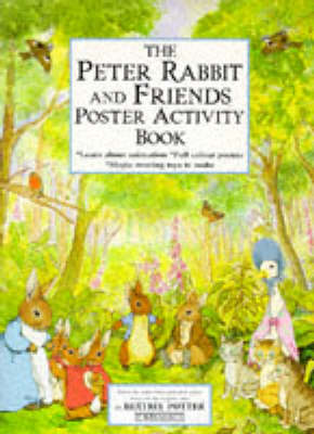 Book cover for The Peter Rabbit And Friends Poster Activity Book