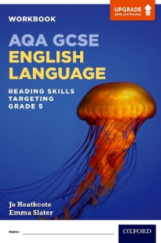 Cover of AQA GCSE English Language: Reading Skills Workbook- Targeting Grade 5