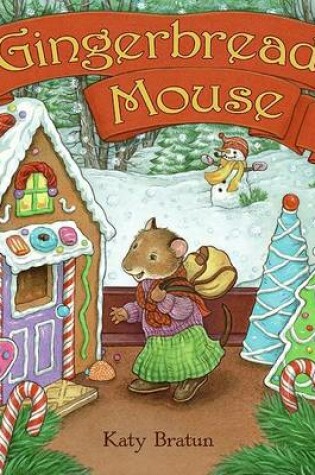 Cover of Gingerbread Mouse