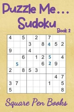 Cover of Puzzle Me... Sudoku