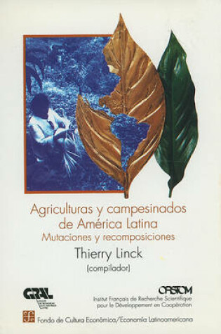 Cover of Agriculturas y Campesinados de America Latina