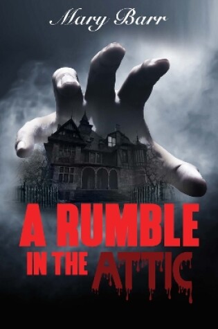 Cover of A Rumble in the Attic, bk 1