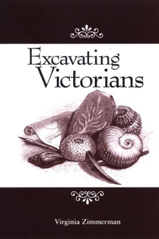 Cover of Excavating Victorians