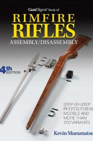 Cover of Gun Digest Book of Rimfire Rifles Assembly/Disassembly