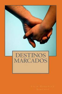 Book cover for Destinos Marcados