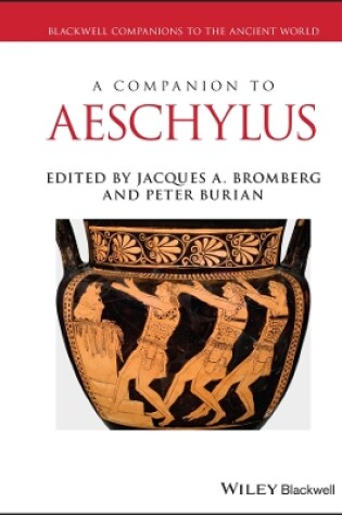 Cover of A Companion to Aeschylus