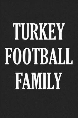 Book cover for Turkey Football Family