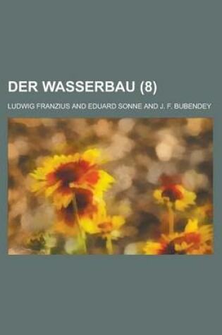 Cover of Der Wasserbau (8)