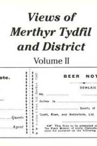 Cover of Views of Merthyr Tydfil and District Volume II