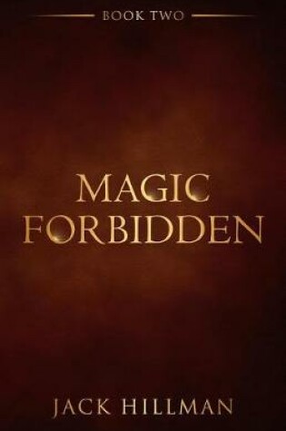 Cover of Magic Forbidden