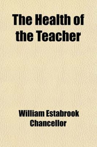 Cover of The Health of the Teacher