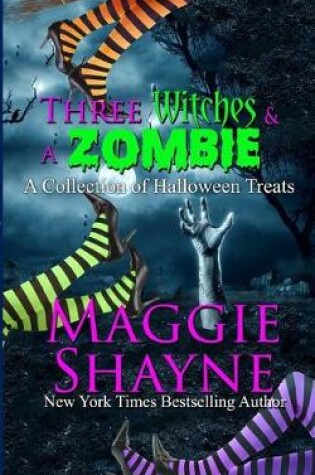 Cover of Three Witches and a Zombie