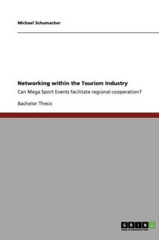 Cover of Networking within the Tourism Industry