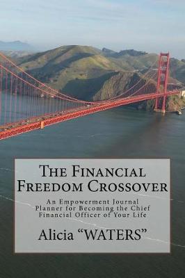 Book cover for The Financial Freedom Crossover