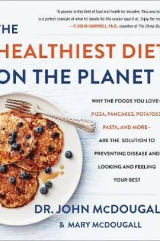Cover of The Healthiest Diet on the Planet