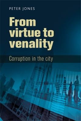 Book cover for From Virtue to Venality