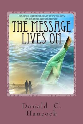 Book cover for The Message Lives On