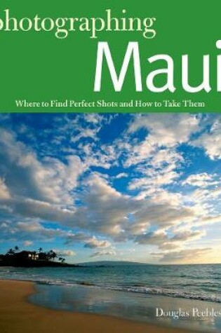 Cover of Photographing Maui