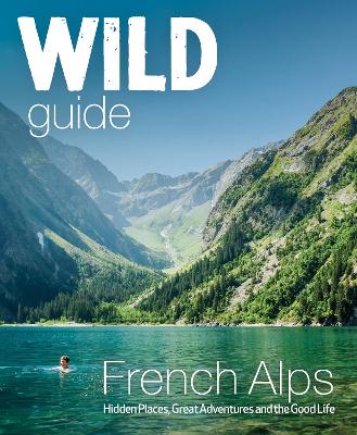 Cover of Wild Guide French Alps