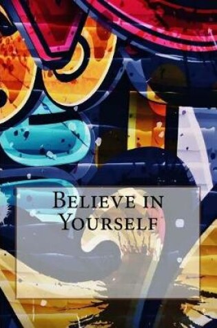 Cover of Believe in Yourself