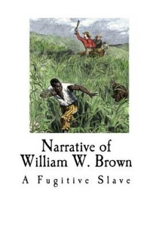 Cover of Narrative of William W. Brown