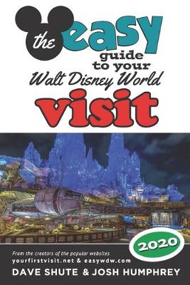 Cover of The easy Guide to Your Walt Disney World Visit 2020