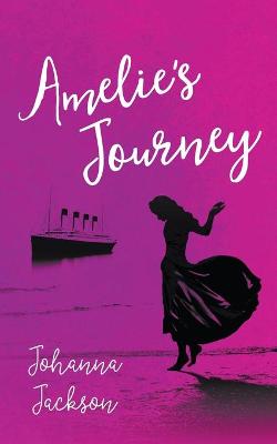 Book cover for Amelie's Journey