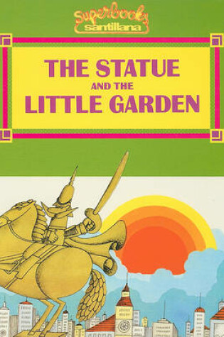 Cover of The Statue and the Little Garden