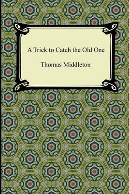 Book cover for A Trick to Catch the Old One