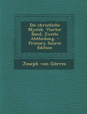 Book cover for Die Christliche Mystik. Vierter Band, Zweite Abtheilung.