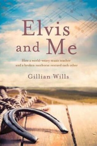 Cover of Elvis and Me