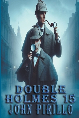 Book cover for Double Holmes 15